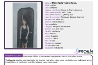 Fiscalía General del Estado solicita su colaboración para localizar a María Paula Tabares Rosas.